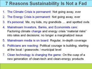 7 Reasons Sustainability is Not a Fad